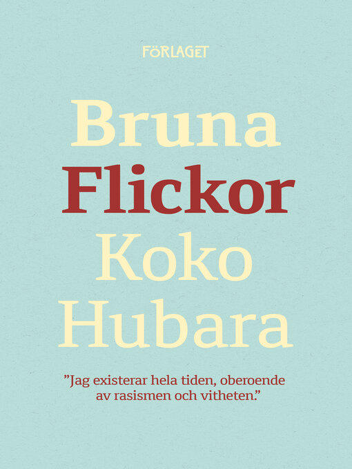 Titeldetaljer för Bruna flickor av Koko Hubara - Tillgänglig